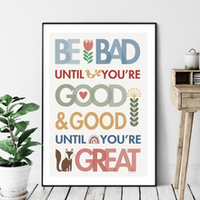 Be Bad Until You're Good