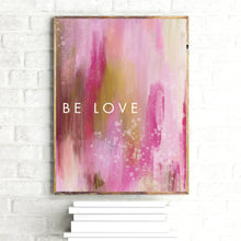 Be Love