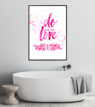 Do What You Love Pink
