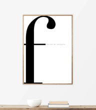 You Are My Favourite (white)