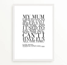 Kate Moss Fun Quote