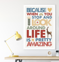Life is Pretty Amazing