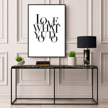 Love What You Do