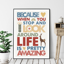 Life is Pretty Amazing