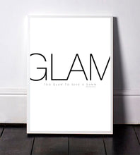 To Glam Too Give a Damn
