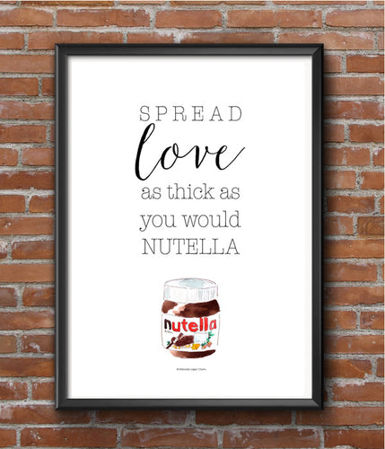 Spread Love Like Nutella
