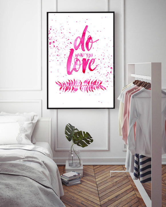 Do What You Love Pink