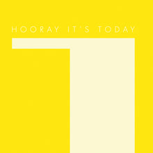 Hooray it's Today (yellow)