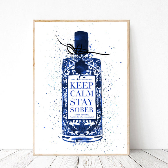 Keep Calm Stay Sober (Blue)