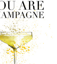 You are Champagne